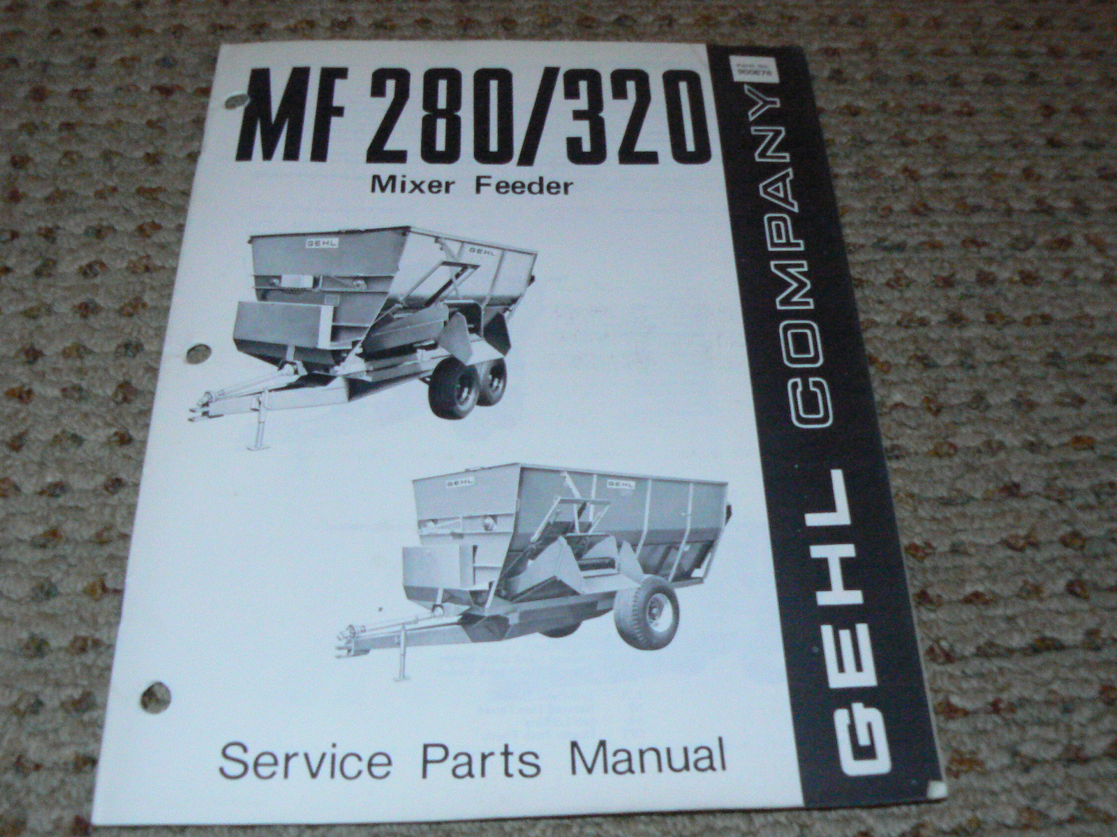 Gehl MF 280 320 Mixer Feeder Dealer&rsquo;s Parts Book