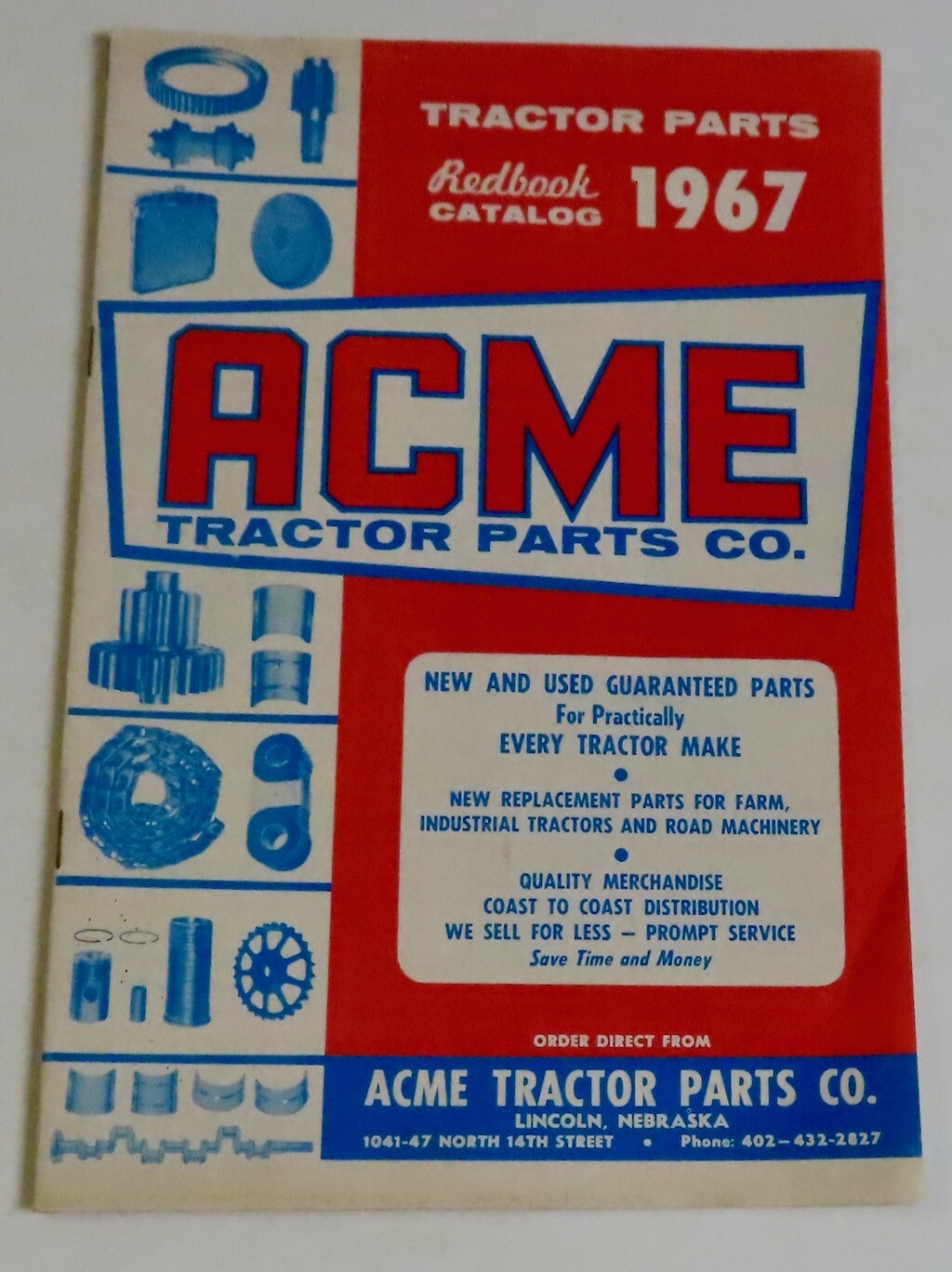 ACME TRACTOR PARTS Lincoln Nebraska 1967 Redbook Catalog