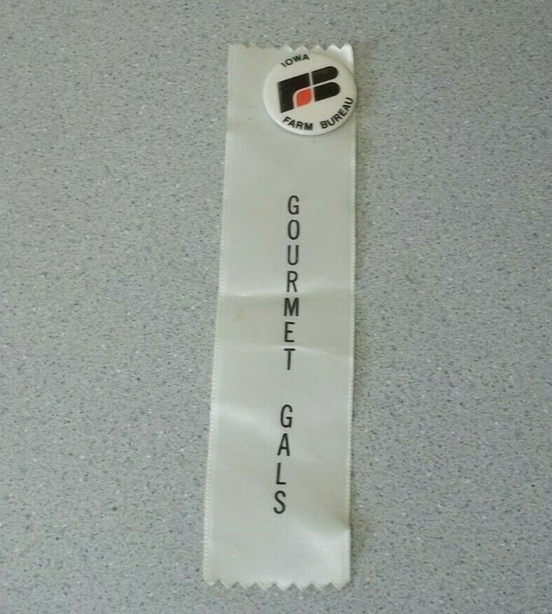 Iowa Farm Bureau pinback and Gourmet Gals ribbon Vintage agriculture advertising