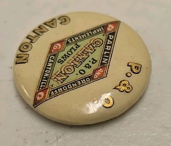 Antique Parlin & Orendorff Plows Implements Canton Advertising Celluloid Pinback