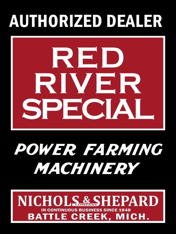 Nichols & Shepard Red River Special Dealership NEW METAL SIGN: 9×12&Prime; Ships Free