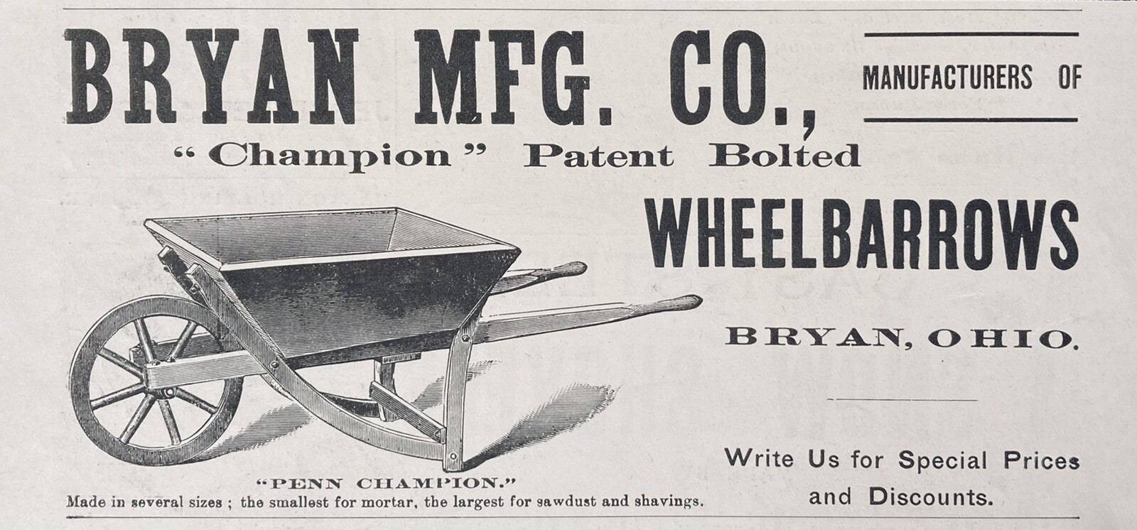 1888 AD.(XH6)~BRYAN MFG. CO. BRYAN, OHIO. “CHAMPION” PATENT BOLTED WHEELBARROWS