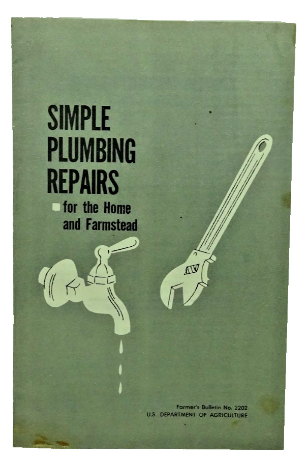 1964 Farmers Bulletin 2202 – Simple Plumbing Repairs For The Home And Farmstead