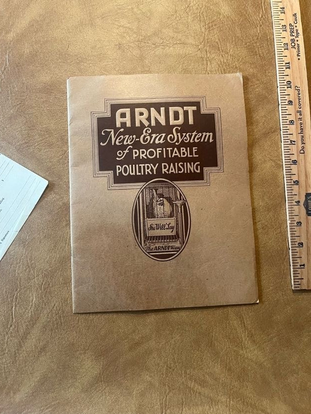 Arndt New Era System of Profitable Poultry Raising Catalog « She Will Lay » 1935