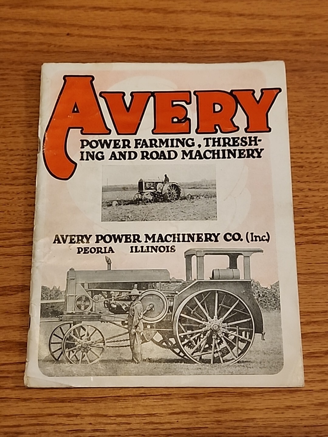 Avery Power Farming Threshing And Road Machinery Peoria IL Catalog Original