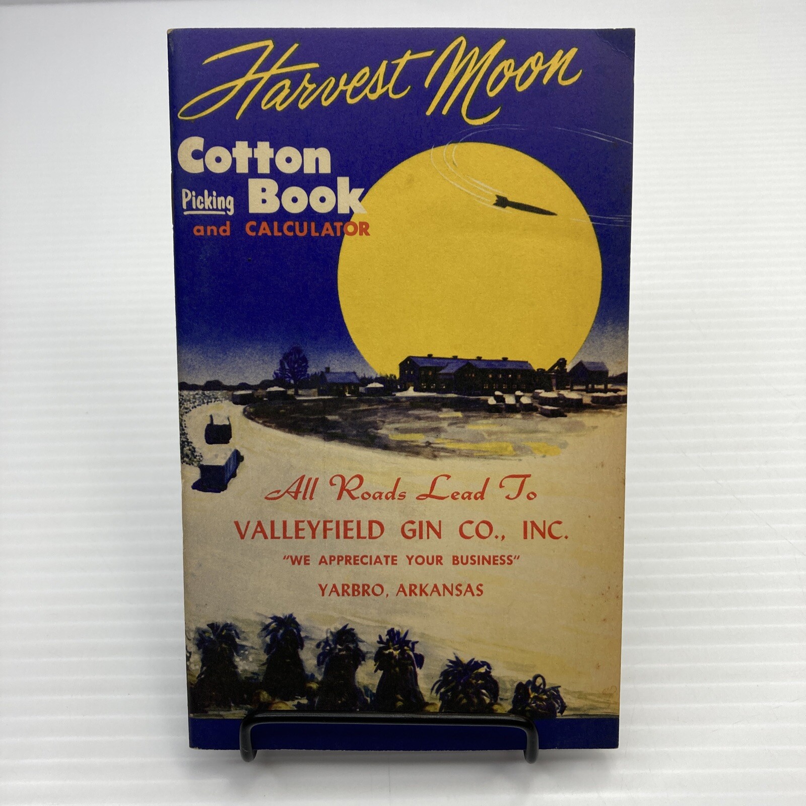 Valleyfield Gin Co Yarbro Arkansas Harvest Moon Cotton Picking Book Journal 1960