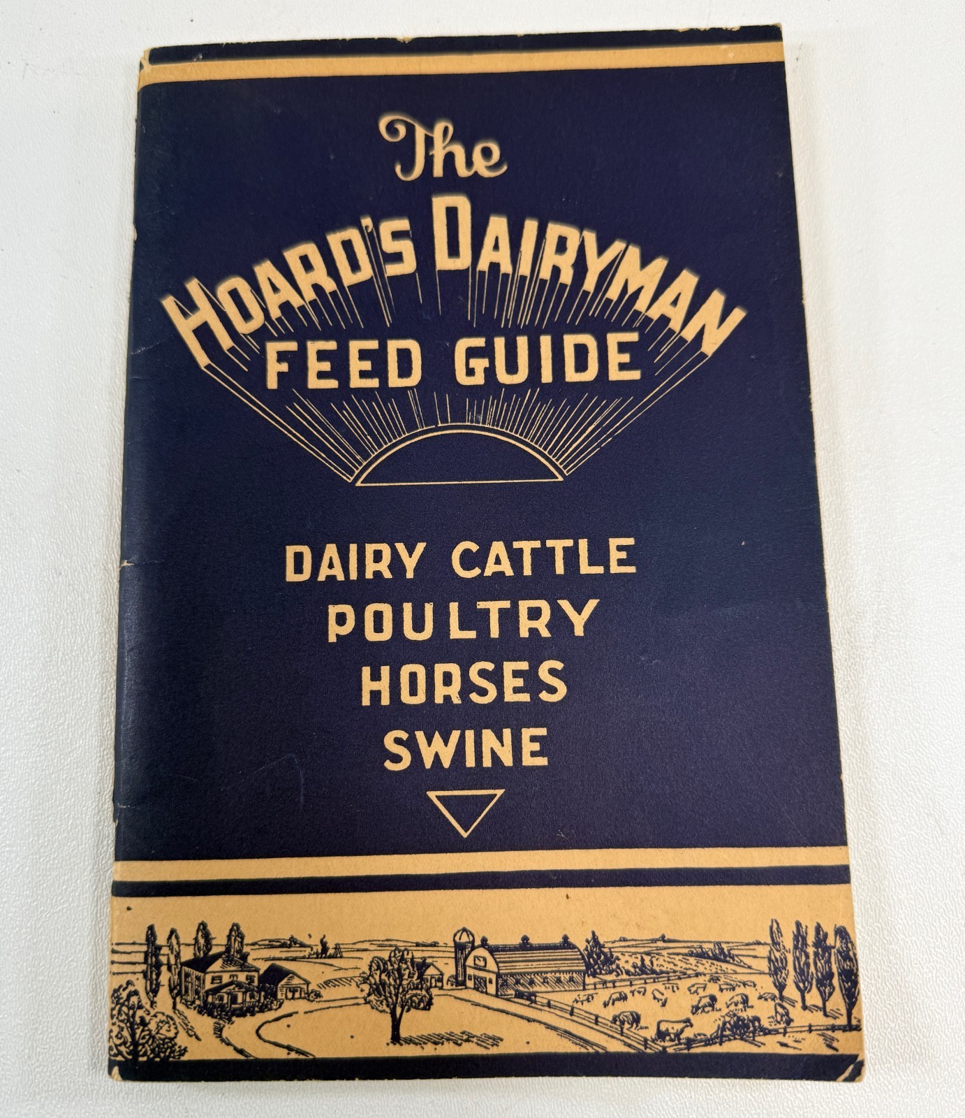 Rare 1942 THE HOARD&rsquo;S DAIRYMAN FEED GUIDE Cattle Poultry Horses Swine Farming