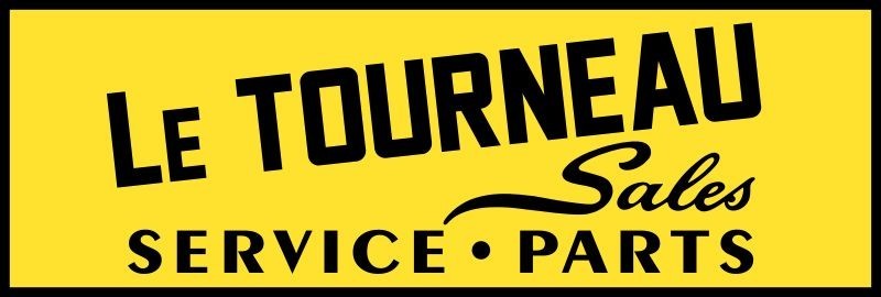 Le Tourneau Equipment Sales, Service & Parts NEW Sign 16 x 48&Prime; USA STEEL
