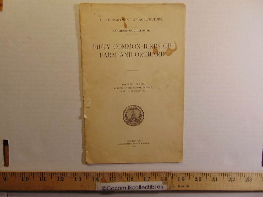 Vintage 1913 U.S Department of Agriculture Fifty Common Birds of Farm & Orchard