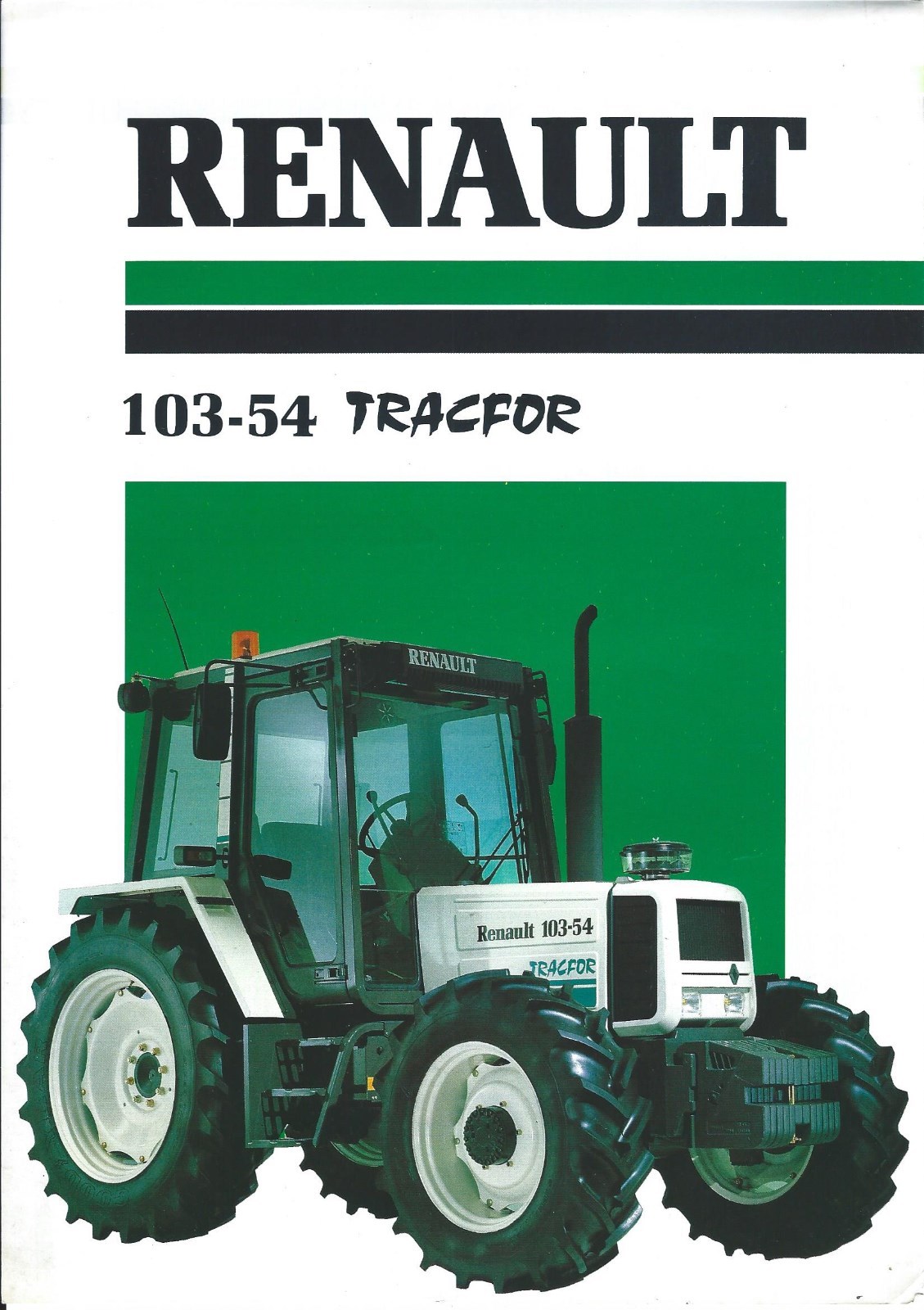 Farm Tractor Brochure – Renault – 103-54 TRACFOR c1999 – FRENCH language (F6466)