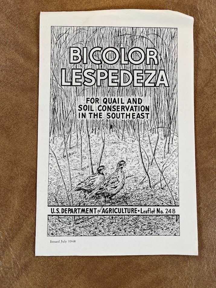 1948 US DEPARTMENT OF AGRICULTURE Bicolor Lespedeza QUAIL MANAGEMENT HUNTING