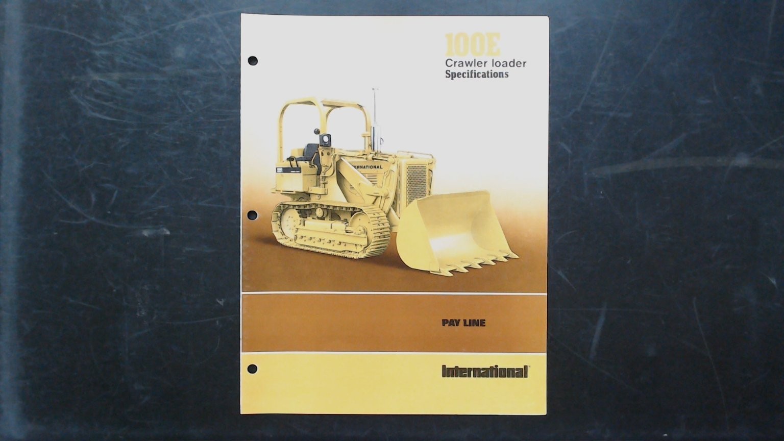International 100E Crawler Loader Brochure Vintage Agricultural Equipment