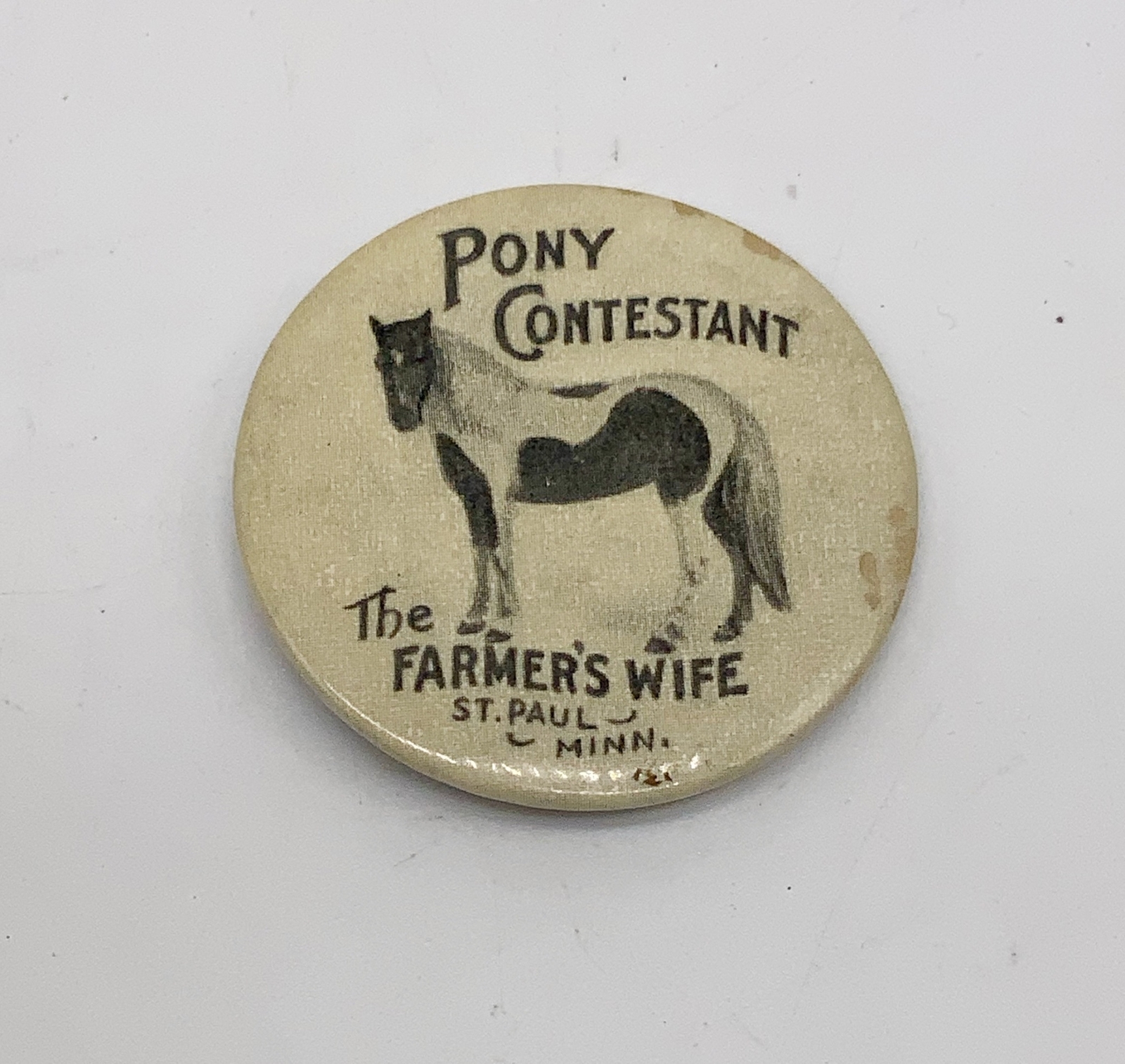 Antique vintage pinback Pony contestant The Farmer&rsquo;s wife St. Paul Minnesota