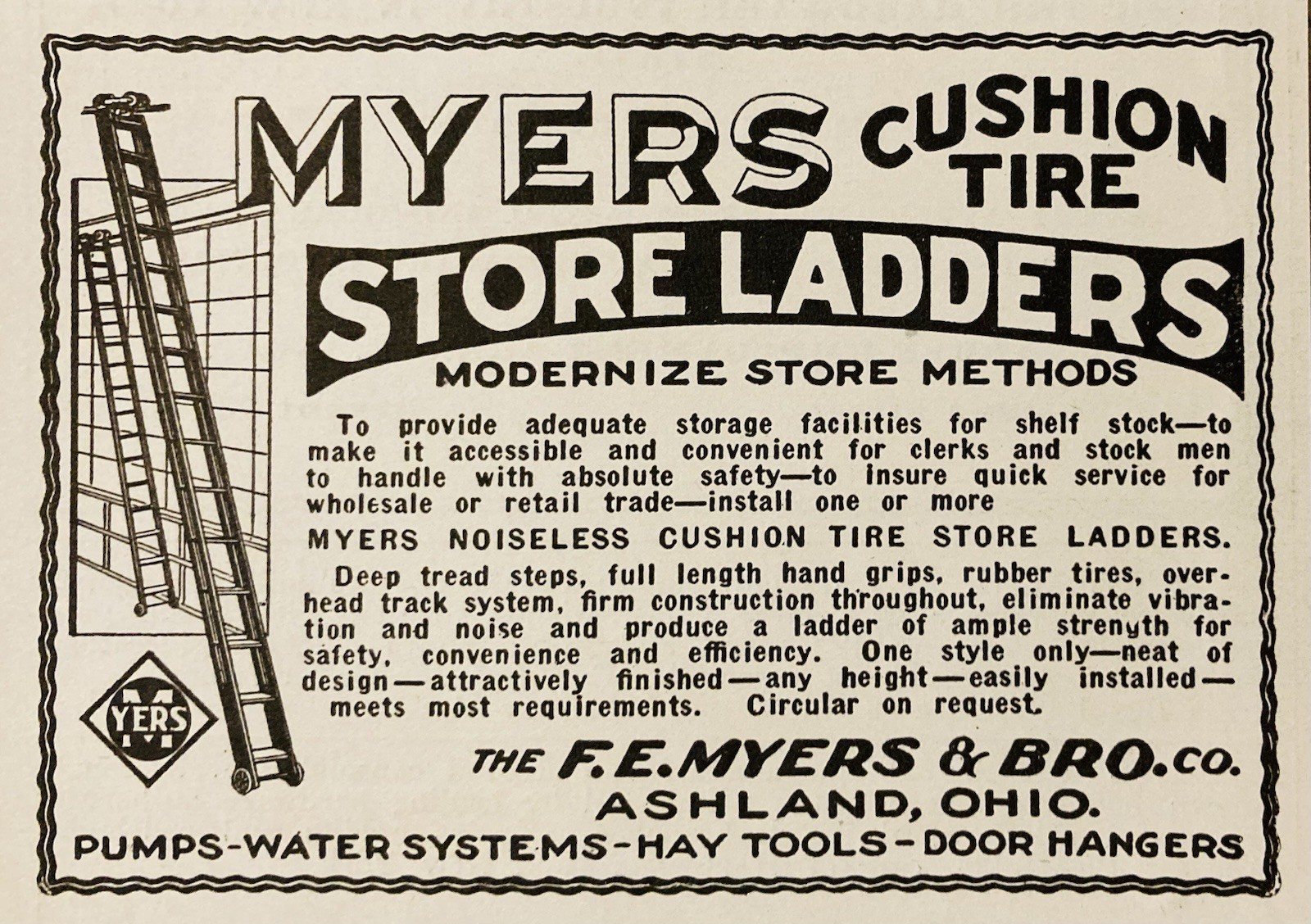 1929 AD.(XH83)~F.E. MYERS BRO. CO. ASHLAND, OHIO. MYERS STORE LADDERS
