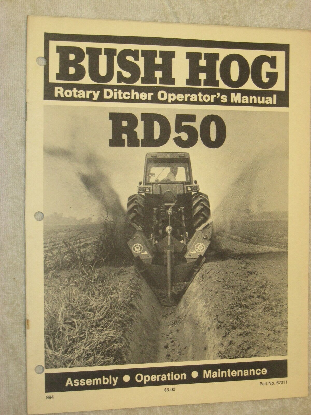 BUSH HOG RD50 ROTARY DITCHER, DITCH DIGGER OPERATOR&rsquo;S MANUAL