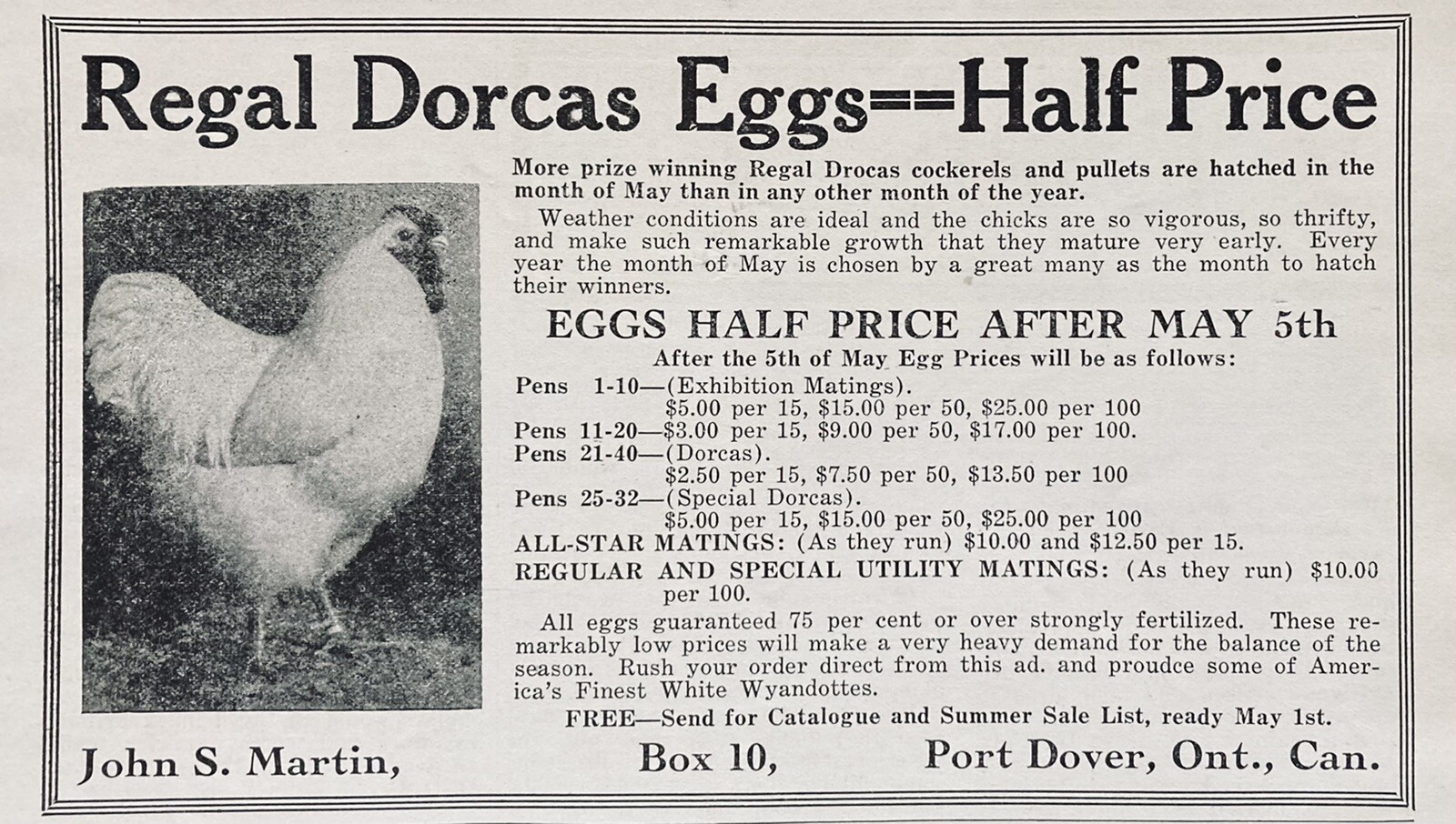1925 AD.(XH44)~JOHN S. MARTIN, PORT DOVER, ONTARIO, CANADA. REGAL DORCAS EGGS