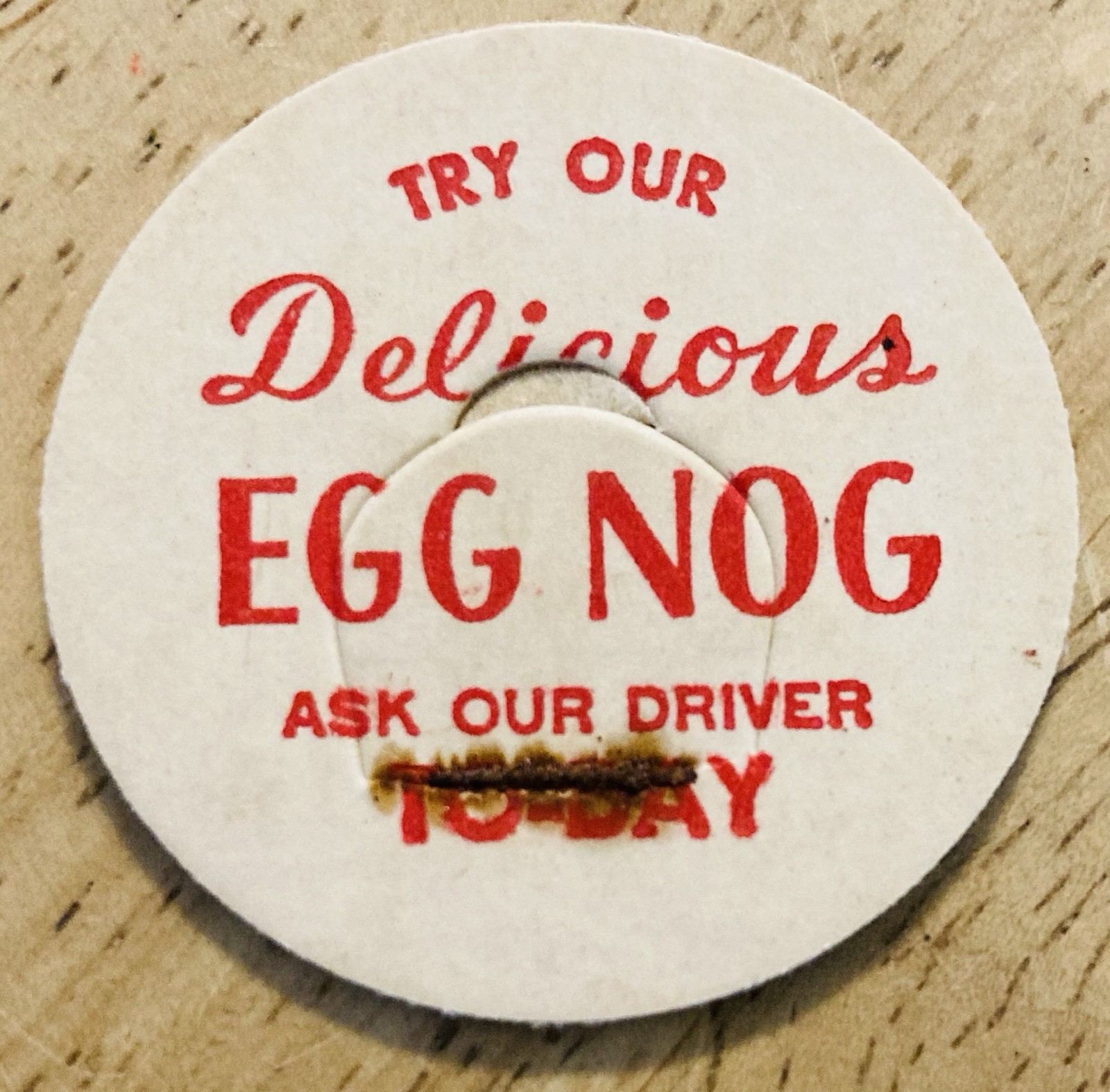 MILK BOTTLE CAP~DELICIOUS EGG NOG DRINK