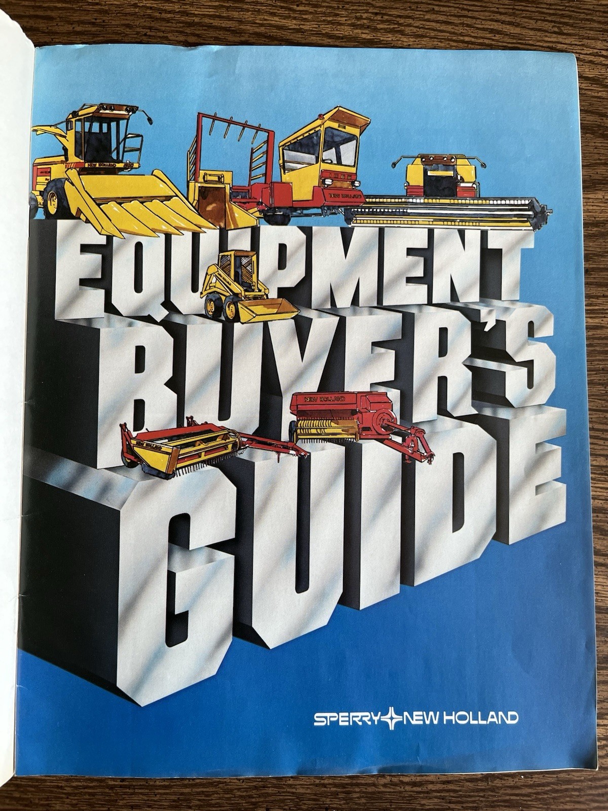 New Holland Equipment Buyers Guide Vol. 26 No. 7 Sales Brochure 1981