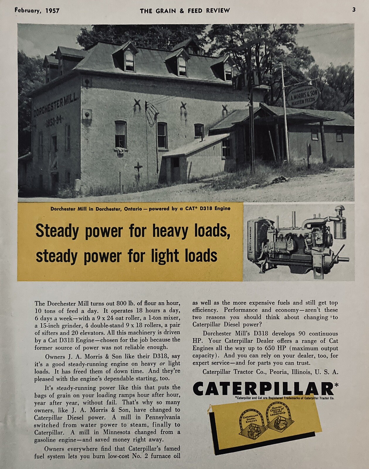 1957 AD.(XH51)~CATERPILLAR TRACTOR CO. PEORIA, ILL. CAT D318 AT DORCHESTER MILL