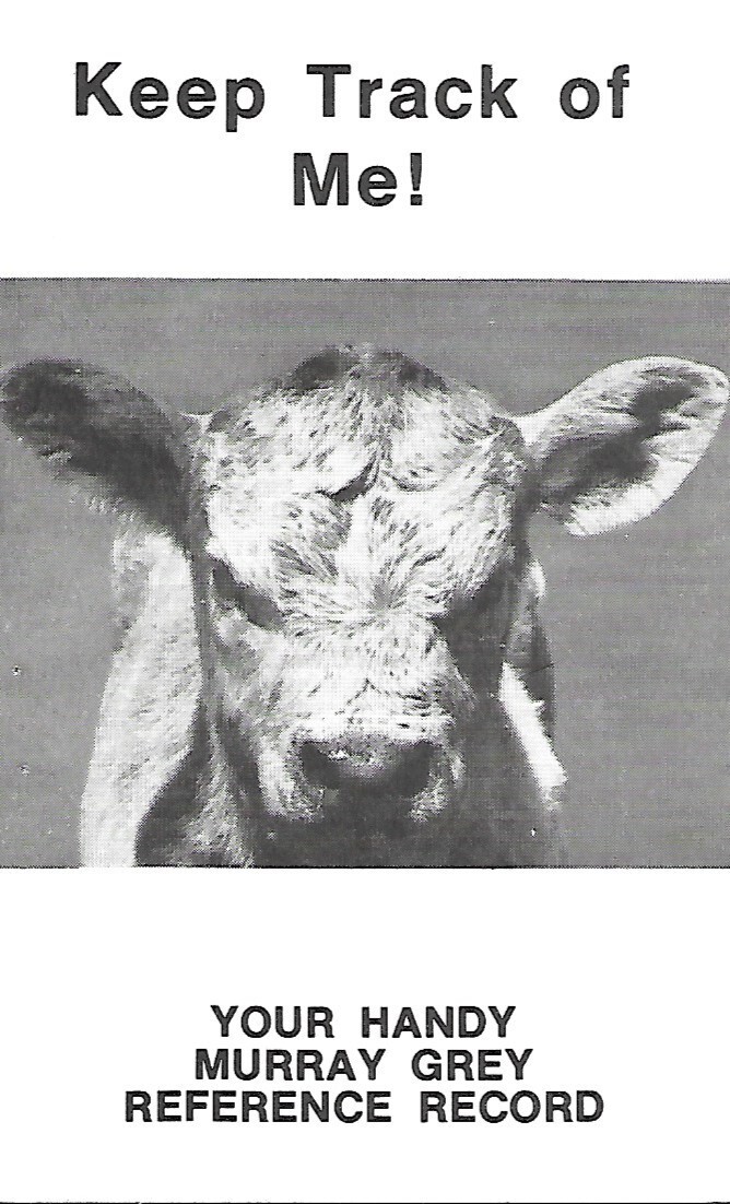 Farm Booklet – Murray Grey Reference Record – Ear Tattoo Format c1975 (F8420) S
