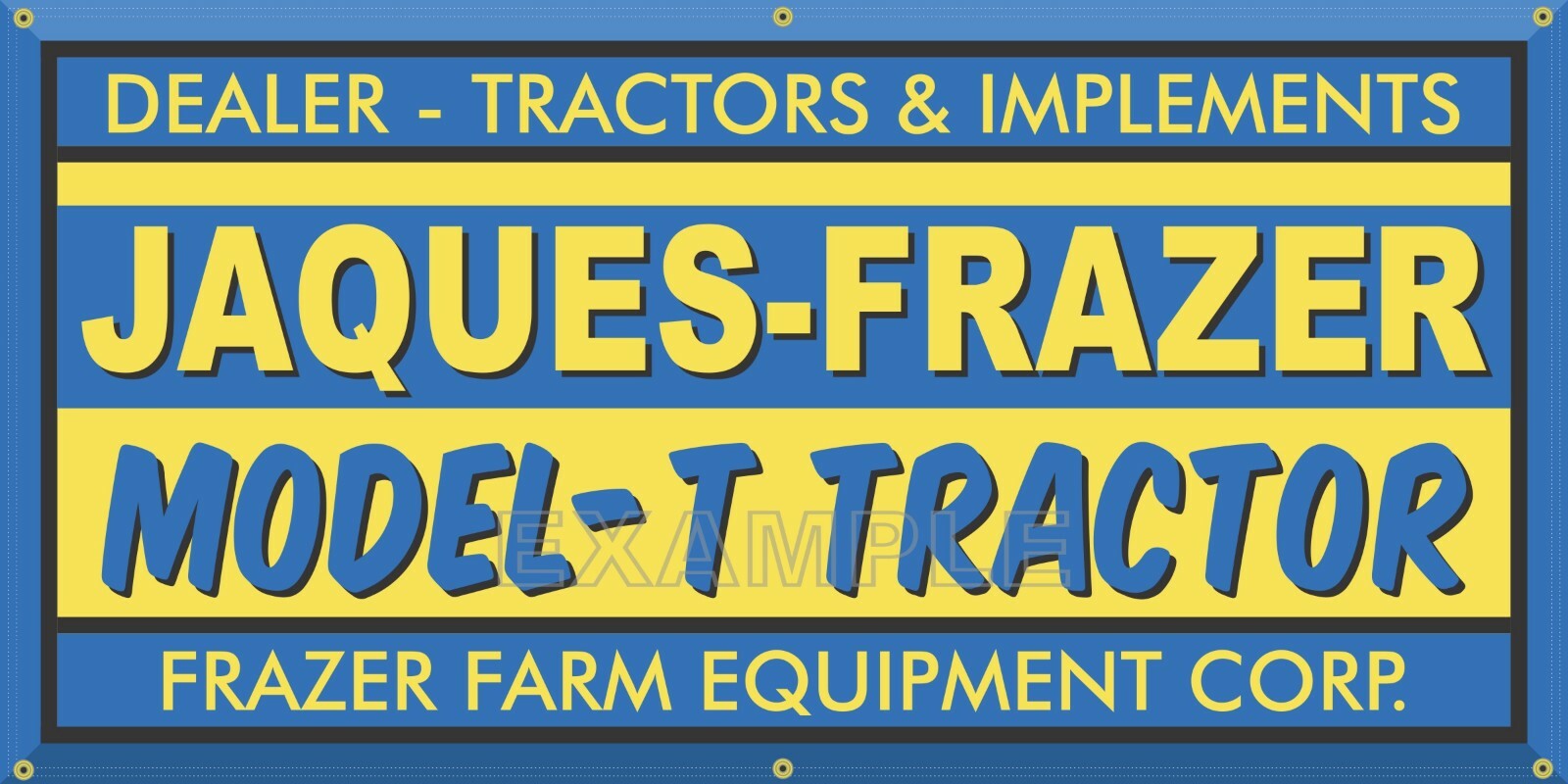 JAQUES FRAZER MODEL T TRACTORS DEALER SALES PARTS VINTAGE SIGN REMAKE BANNER