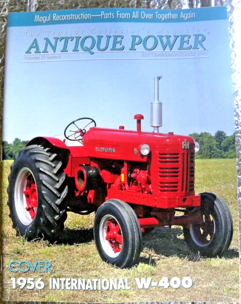 ANTIQUE POWER Magazine September October 2007 Cover 1956 International W-400
