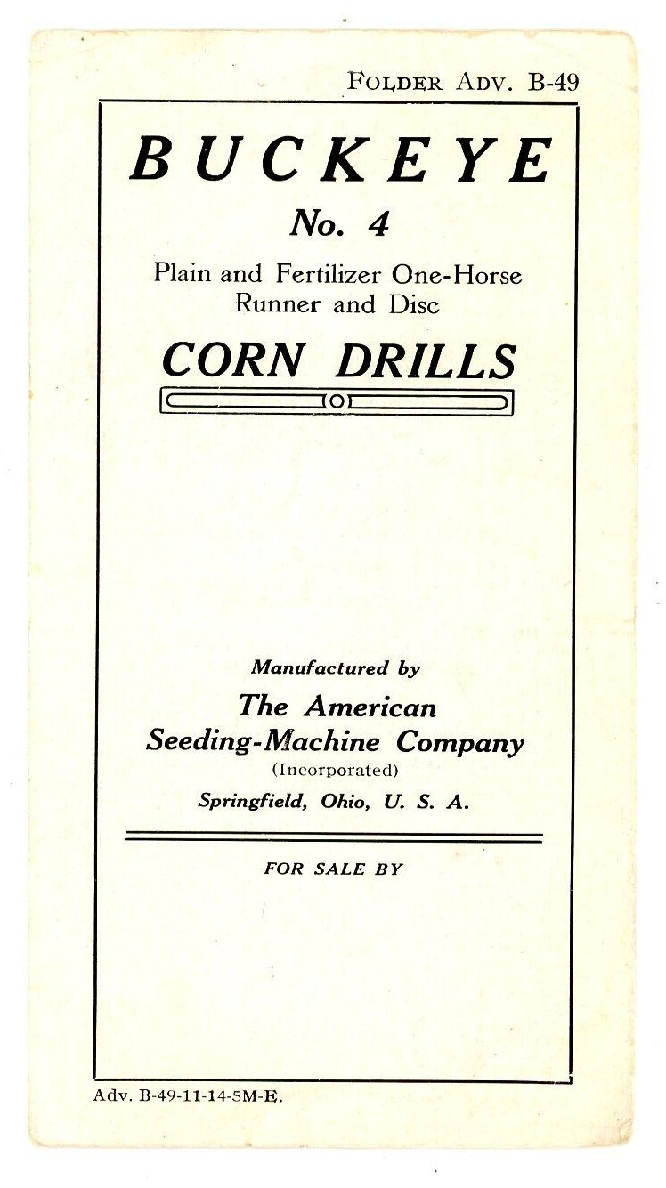 Buckeye No 4 Corn Drills American Seeding-Machine Company Springfield Ohio