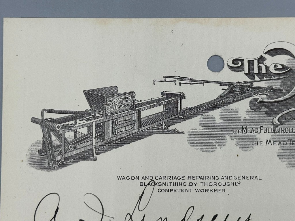 1912 MEAD HAY PRESS Farm Advertising Receipt PUEBLO Colorado