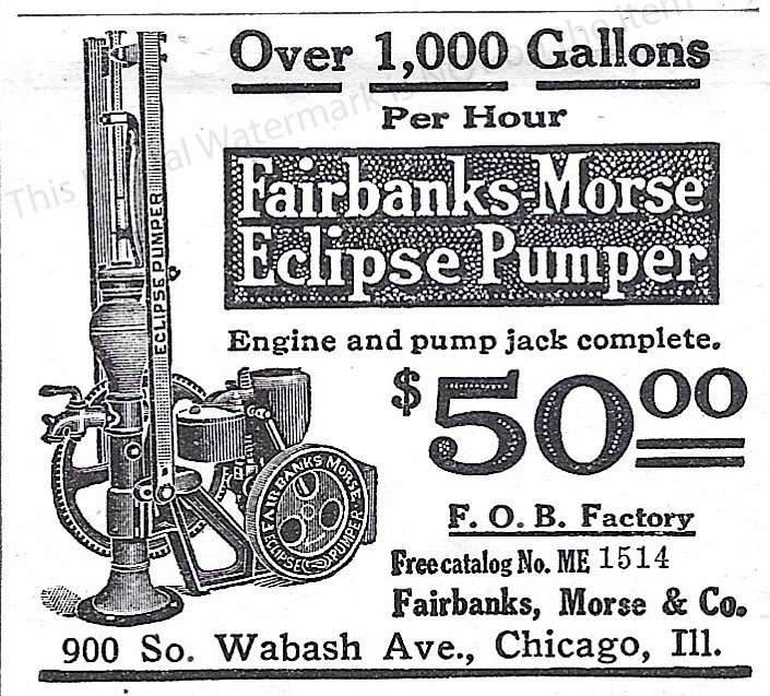 1911 Fairbanks Morse Eclipse Pumper $50 Ad * Engine + Pump Jack 1000 Gal per Hr
