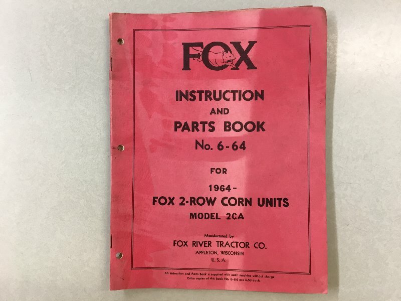 Fox River Tractor Co. – 1964 – 2-Row Corn Units – Model 2CA -Instruction Man.