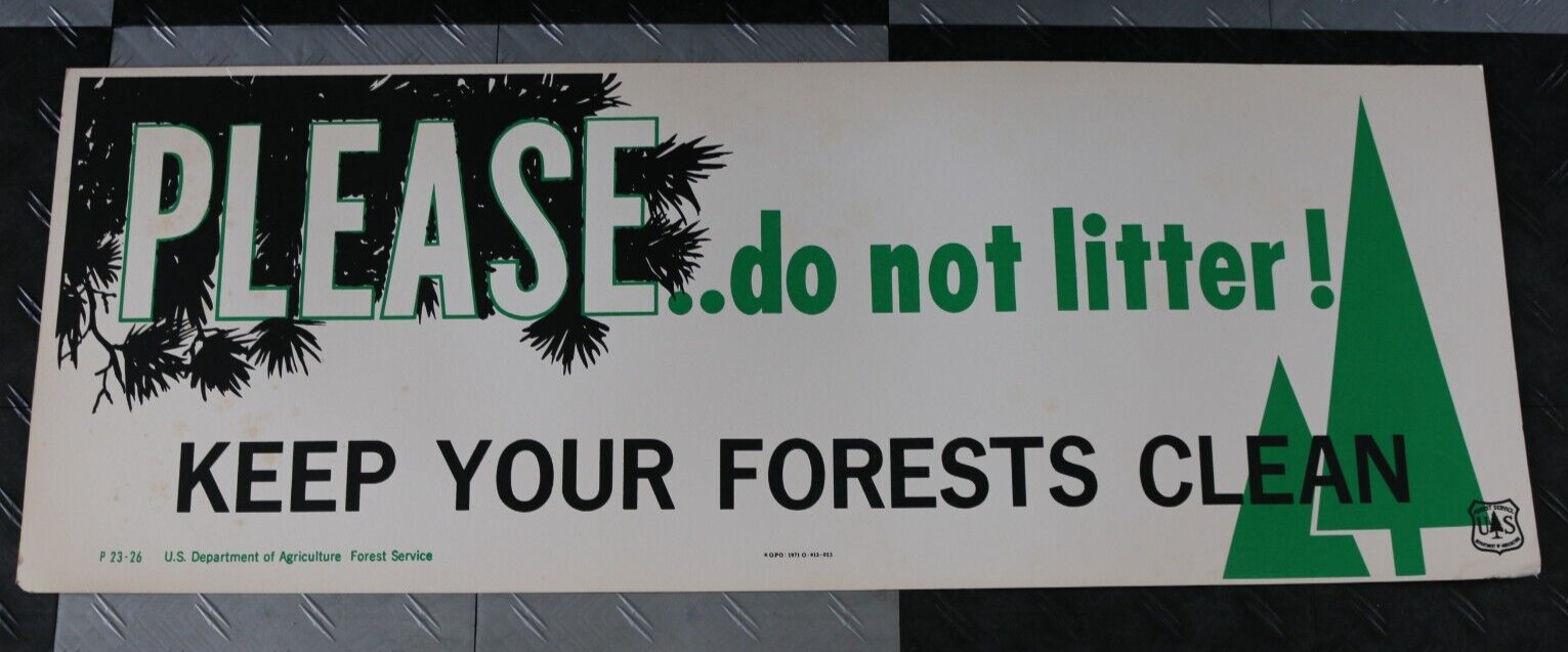 Vintage 1971 U.S. Department of Agriculture 44&Prime;x16&Prime; cardboard sign clean forest