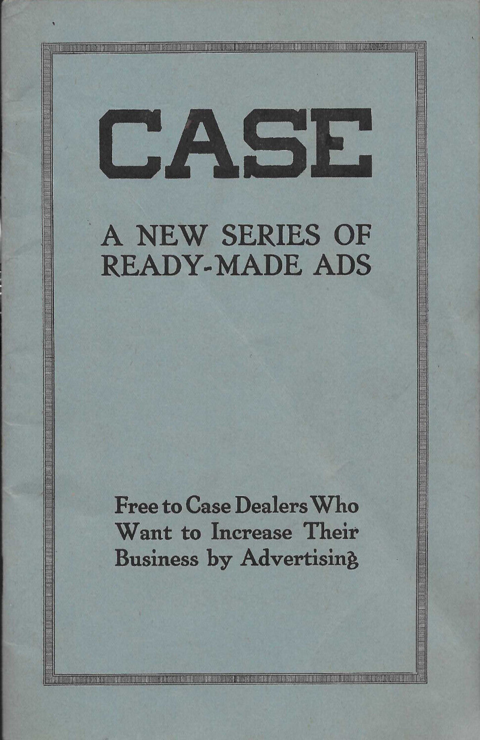 VINTAGE 1918 JI CASE DEALER READY-MADE ADS CATALOG! TRACTORS/THRESHERS/HAY BALER