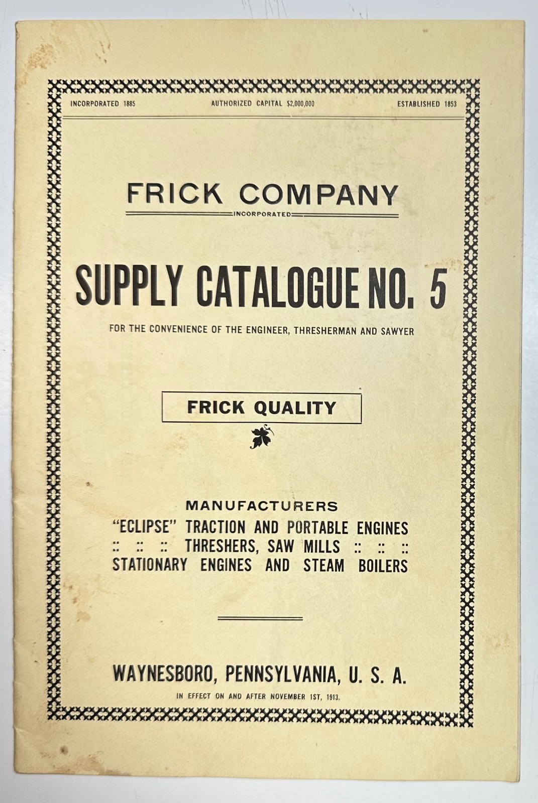 1913 Frick Co Supply Catalog No 5 Waynesboro PA Engines Threshers Saw Mills