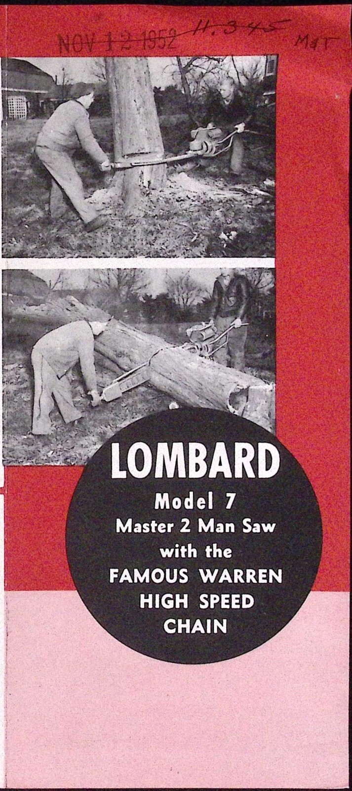 1952 Lombard Model 7 Master 2 Man Saw Warren High Speed Chain Brochure