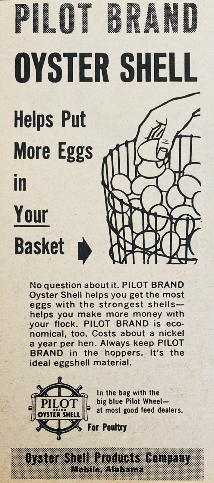 1961 AD.(XH75)~OYSTER SHELL PRODUCTS CO. MOBILE, ALA. PILOT BRAND OYSTER SHELLS