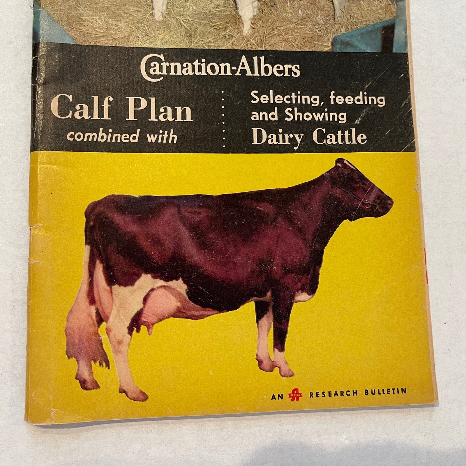 Albers Milling Company 1968 Carnation Albers Calf Plan Selecting Feeding Showing