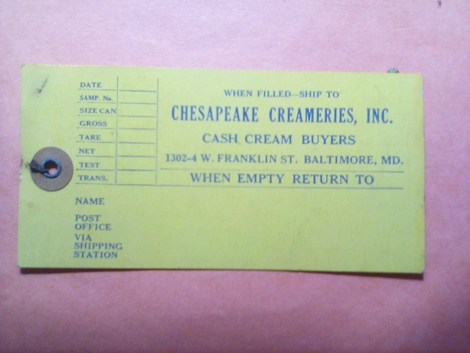VINTAGE CAN TAG for CHESAPEAKE CREAMERIES, INC. BALTIMORE MD.