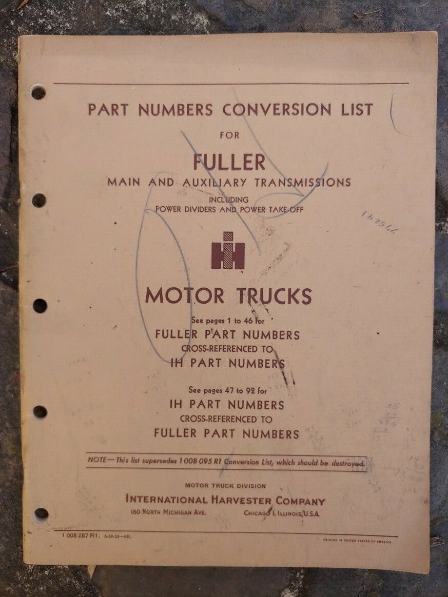 Vintage Original IH International Harvester Motor Trucks Fuller Part Number Book