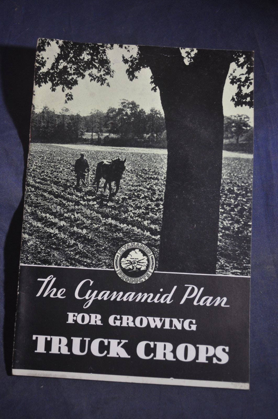 1932 The Cyanamid Plan for Growing Truck Crops *Fertilizer*