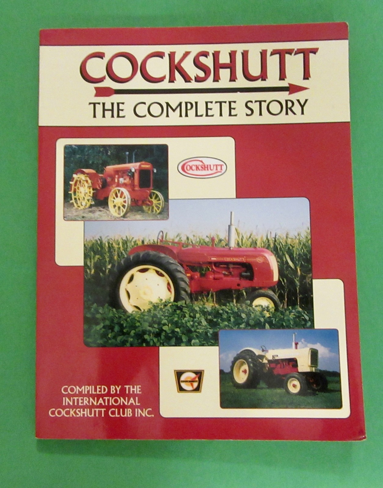 Cockshutt Tractors ( The Complete Story) 1999
