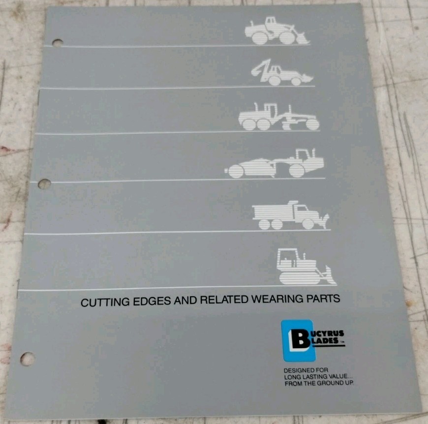 1986 Bucyrus Blades Sales Brochure Blades And Other Wearable Parts