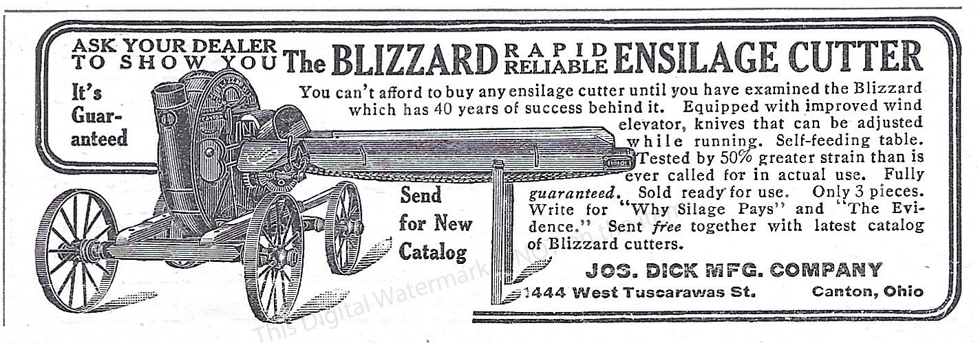 1911 The Blizzard Rapid Reliable Ensilage Cutter Ad * Jos Dick Mfg Co Canton OH