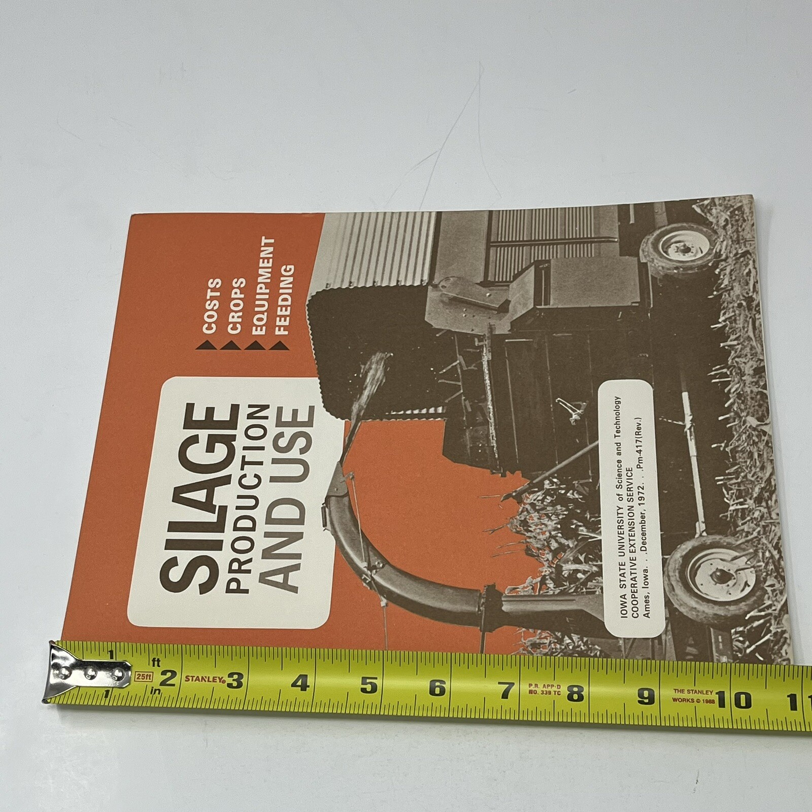 1972 Silage Production & Use Equipment Feeding Iowa State Informational Booklet