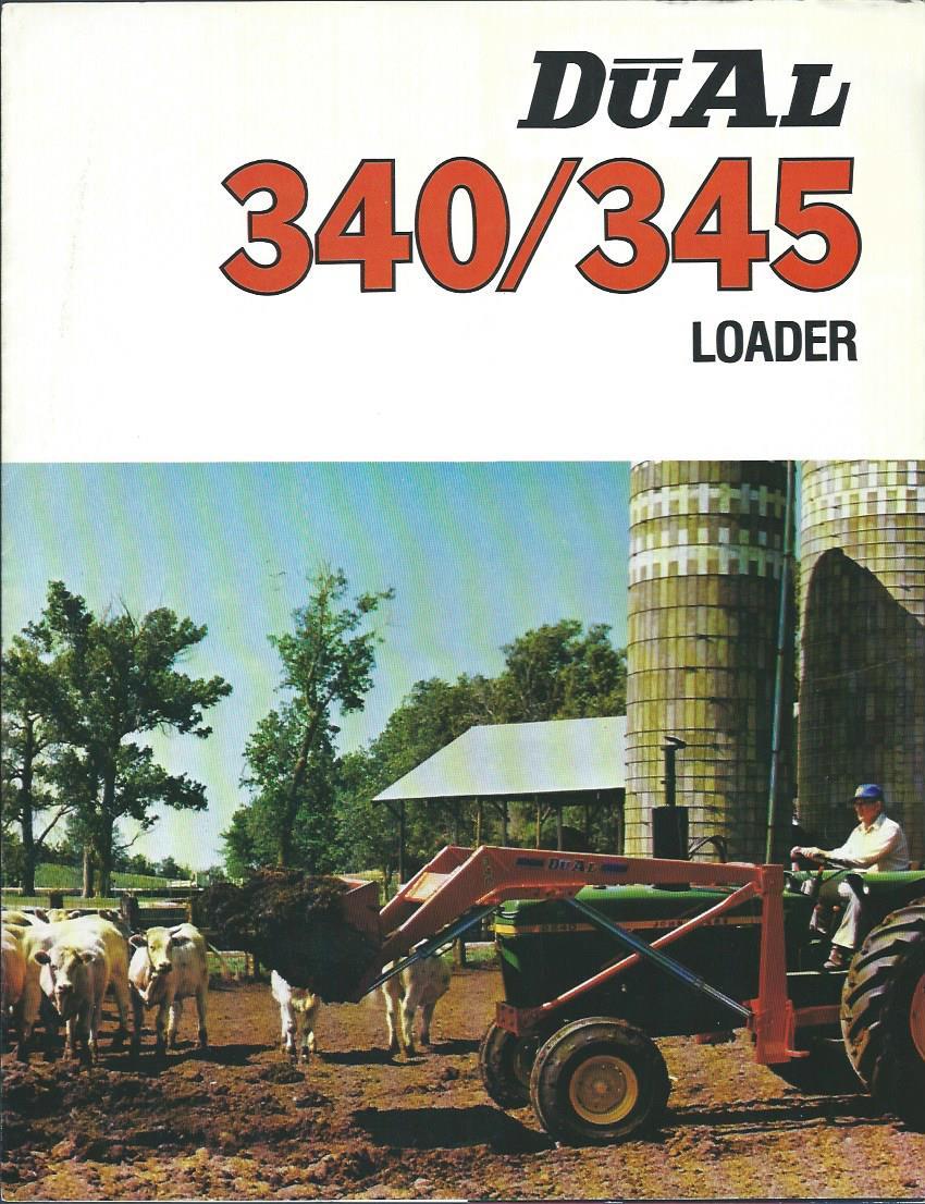 Farm Equipment Brochure – Dual – 340 345 – Loader for Tractor (F3729)