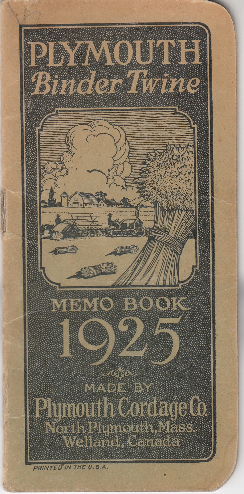Plymouth Binder Twine Memo Book 1925- Plymouth Cordage Co.- Welland, Ontario