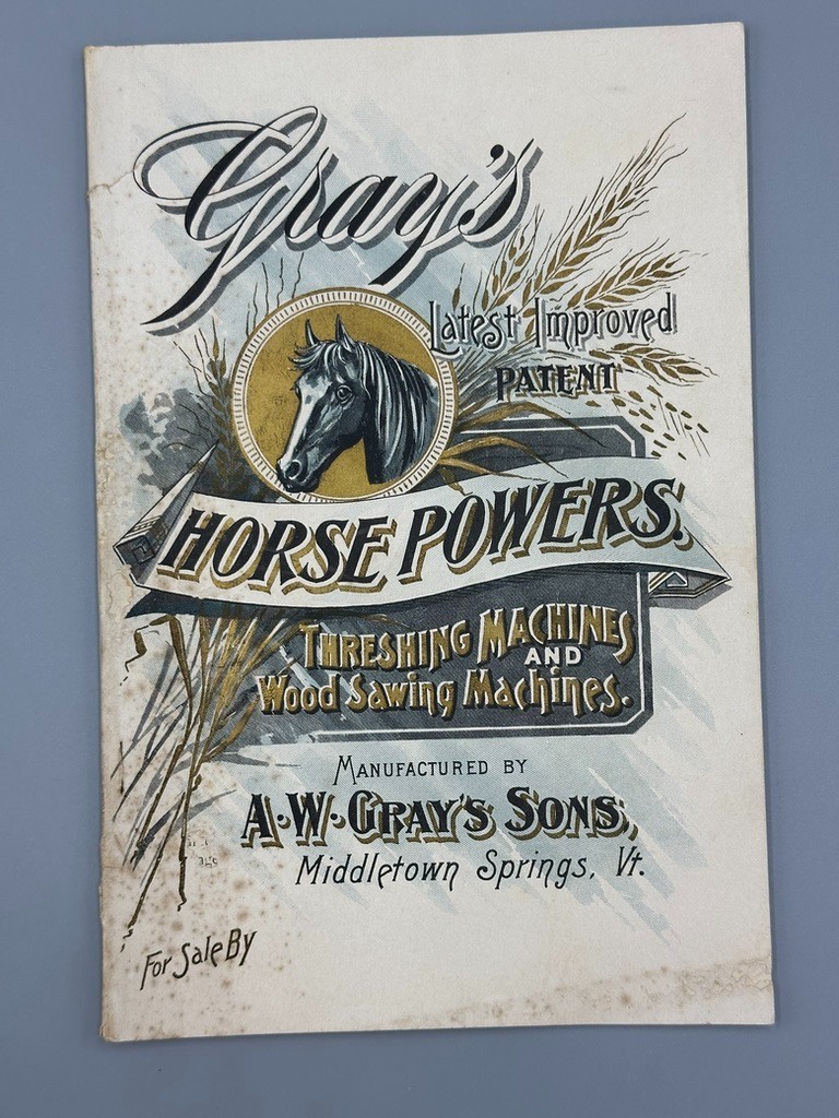 1897 GRAY&rsquo;s HORSE POWERS THRESHING & SAWING MACHINES Antique Advertising CATALOG