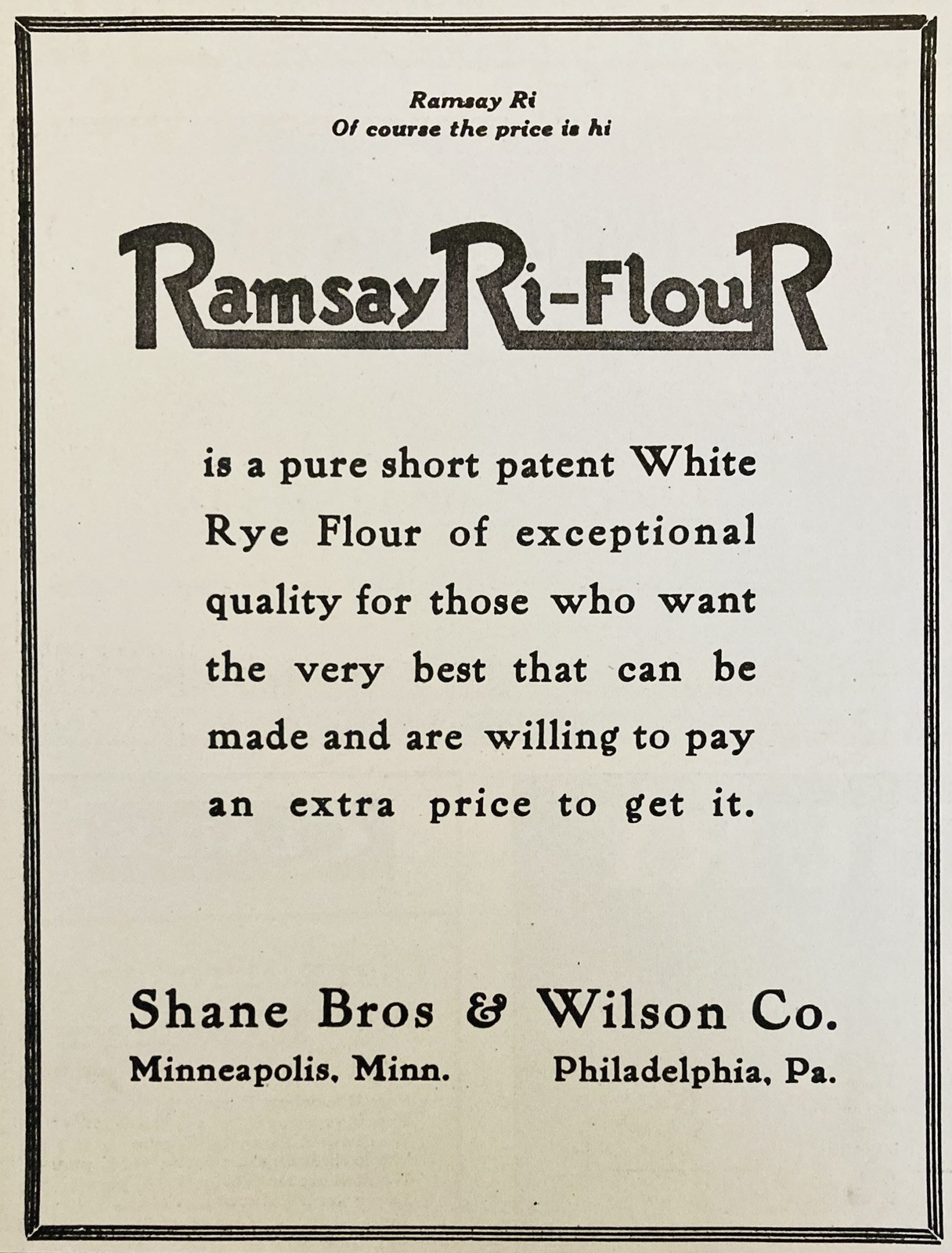 1919 AD.(PC1)~SHANE BROS. & WILSON CO. MINNEAPOLIS, MINN. RAMSEY RI-FLOUR