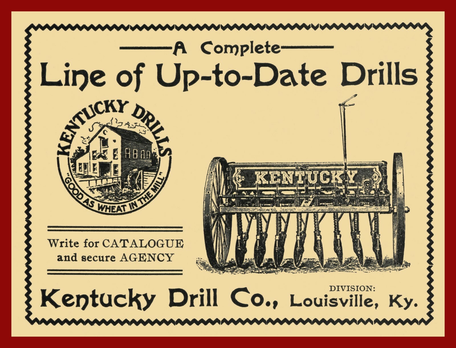 1905 Kentucky Drill Co. NEW Metal Sign: Louisville – Good as Wheat in the Mill
