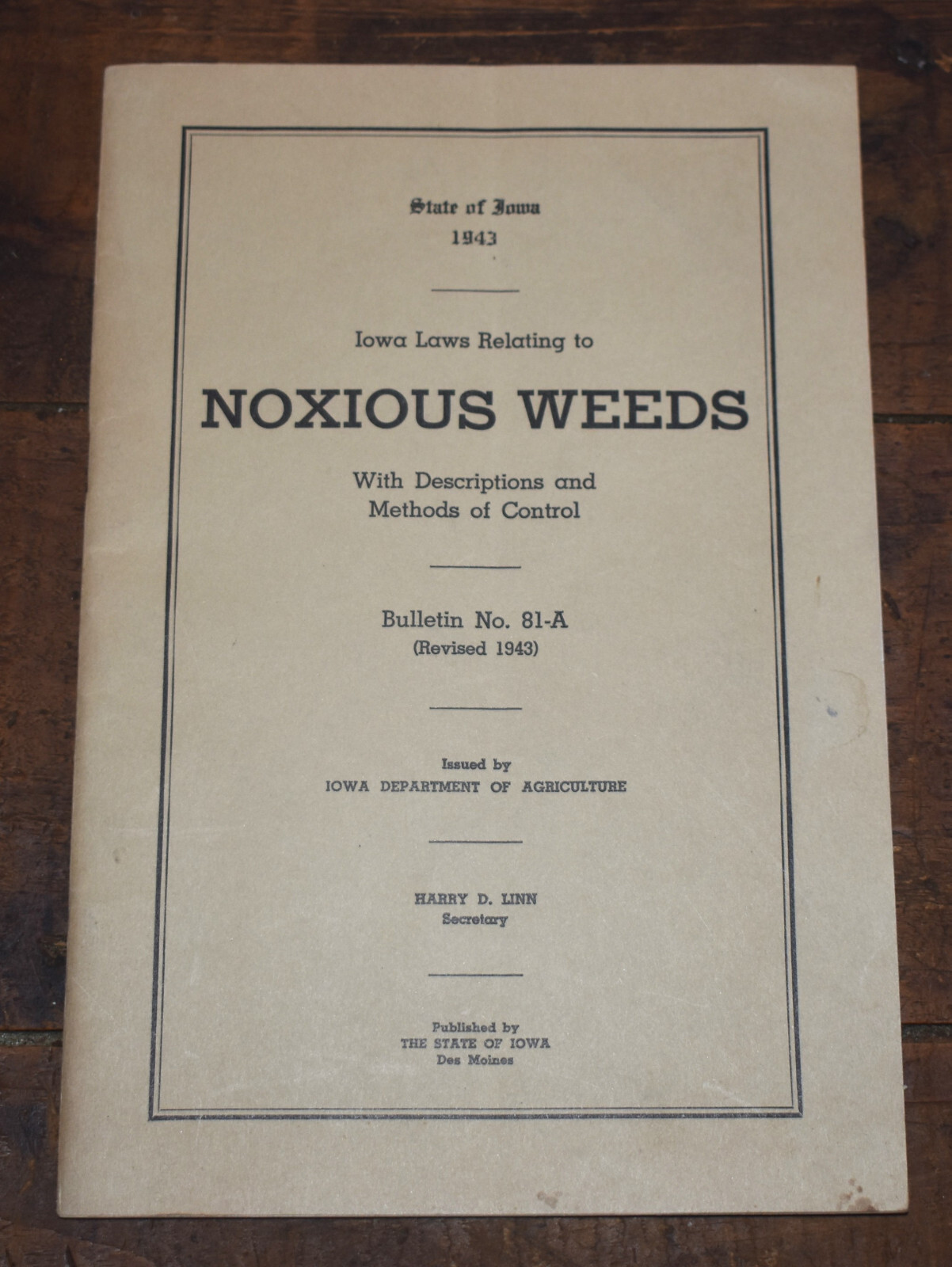 Vintage 1943 Iowa Dept of Agriculture Laws Relating to Noxious Weeds Book