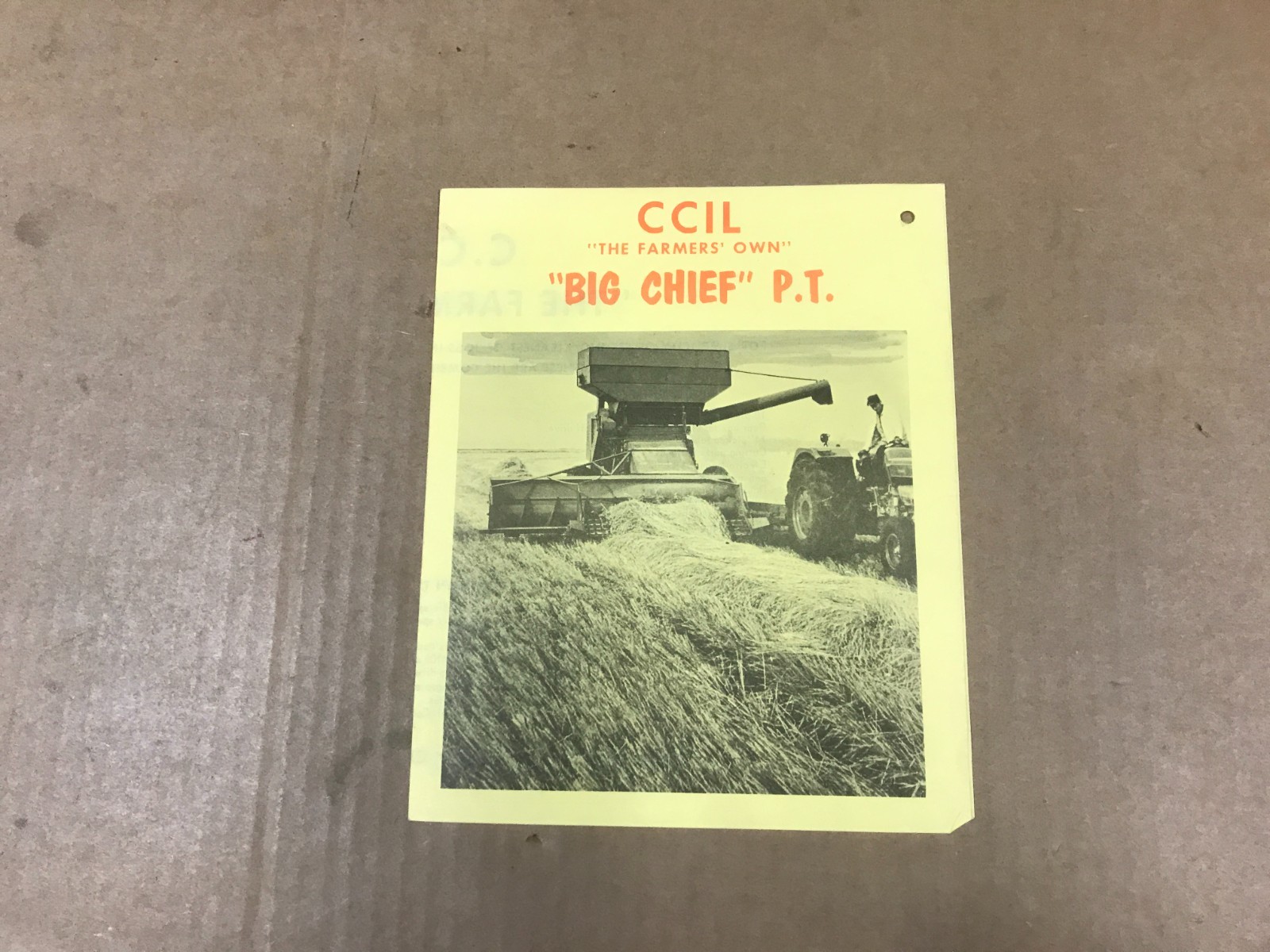 Vintage CCIL « The Farmer&rsquo;s Own » – Big Chief S.P. Combine Brochure